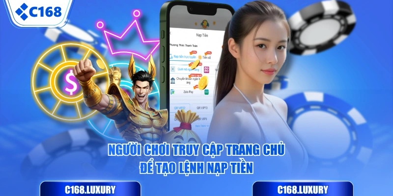 Người chơi truy cập trang chủ để tạo lệnh nạp tiền